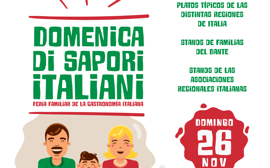 Domenica di Sapori Italiani – Feria familiar de la Gastronomía Italiana